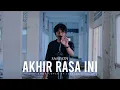 Download Lagu SAMSONS - AKHIR RASA INI | ROCK COVER BY 11BRIDGE