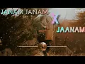Download Lagu JANAM JANAM X JAANAM