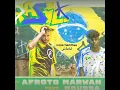 AFROTO - BRAZIL Ft MARWAN MOUSSA | عفروتو و مروان موسى - برازيل PROD BY MARWAN MOUSSA & AFROTO