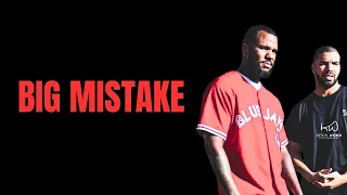 Drake The Game Are About To Make A HUGE Mistake