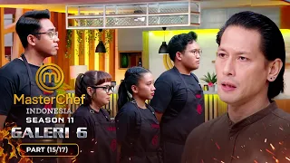 Download DEG-DEGAN! Momen Salah Satu Peserta Akan Tereliminasi | Galeri 6 (15/17) | MASTERCHEF INDONESIA MP3