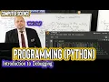 Introduction to Debugging Python