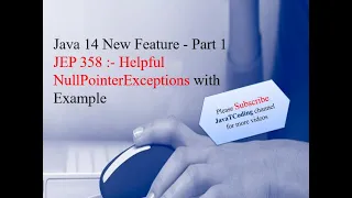 Java 14 New Features - Java 14 Helpful NullPointerExceptions