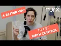 The Easiest Way To Get Birth Control Nurx 2018