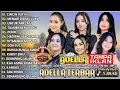 Download Lagu ADELLA TERBARU 2025 - NURMA KDI -TASYA ROSMALA - CINCIN PUTIH- MENARI DIATAS LUKA - UNTUK APA LAGI