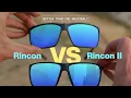 Costa Rincon VS Rincon II - Sunglass Comparison