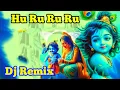 Download Lagu Hu Ru Ru Ru Song Remix | Instagram Viral Song - सबसे हटके - Dj रिमिक्स | Dj Abhi