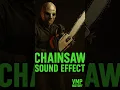 Lagu Chainsaw Sound Effect