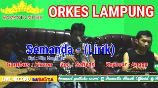 Download SEMANDA HILA HAMBALA - ORKES GAMBUS LAMPUNG TERBARU 2020 | BAMASTA MUSIK PESISIR BARAT | MP3