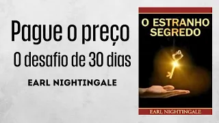 Pague o preço / O desafio de 30 dias (1956) por Earl Nightingale