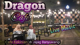 Download DRAGON CAFE BENTENG BUAH NAGA \ MP3