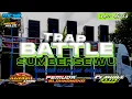 Download Lagu DJ TRAP BATTLE SUMBERSEWU 2023 - Jinggle ALVA R AUDIO ft PEMUDA BLOKNONGKO - By PEMUDA ELITE \u0026 MCSB