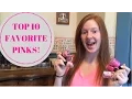 Top 10 Favorite Pink Nail Polishes