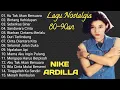 Download Lagu Nike Ardilla The Best || Lagu Lawas || Indonesia Tahun 80an | Lagu Terbaik | Lagu Lawas Terpopuler