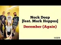 Neck Deep – “December (Again) [feat. Mark Hoppus]”