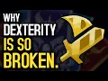 Why Exactly Dexterity Is Broken in Brawlhalla