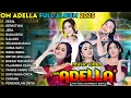 Download Lagu SESAL - OM ADELLA FULL ALBUM TERBARU 2025 || SHERLY KDI - TASYA ROSMALA - NURMA PAEJAH