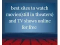 best sites to watch movies and tv series online for free jan 2017 updated