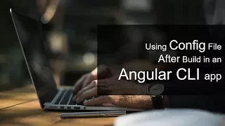 Angular Using Config File After Build