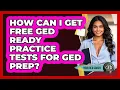 How Can I Get Free GED Ready Practice Tests For GED Prep - Your GED Coach