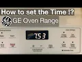 Setting the TIME on a GE STOVE RANGE How to