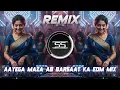 Lagu AAYEGA MAZA AB BARSAAT KA -REMIX | OLD HINDI EDM DROP MIX | EXTENDED DANCE | DJ SAMIR REMIX 2025 NEW