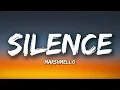 Marshmello - Silence (Lyrics) ft. Khalid