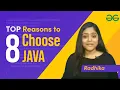 Top 8 Reasons to Choose Java GeeksforGeeks