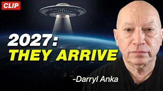 Darryl Anka Governments Are Preparing for OPEN CONTACT in 2027