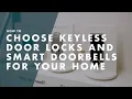 How To Choose Keyless Door Locks and Smart Doorbells - Bunnings Warehouse