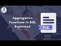Aggregation Functions in SQL Explained