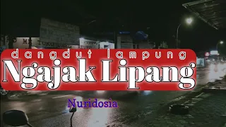Download lagu dangdut Lampung • NGAJAK LIPANG Nouridosia (cover by Agung ACK) MP3