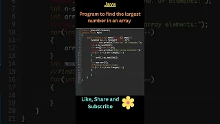 Program to find the largest number in an array Java Programming