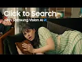 2025 New AI TV: Discover more with Click to Search I Vision AI I Samsung
