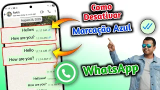 Como Desativar o Sinal Azul no WhatsApp Desativar Confirmacoes de Leitura 2025