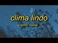 Download Lagu CLIMA LINDO (Slowed)