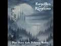 Lagu forgotten kingdoms  - An Ancient Path Beyond the Stars (dungeon synth/depressive/ambient/Australia)