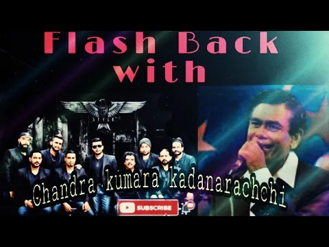 Download MP3 Age Sinahawa Thahanam [Chandra Kumara Kandanarachchi With FlashBack]