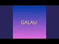 Lagu GALAU