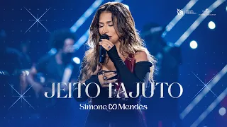 Simone Mendes - JEITO FAJUTO (O MELHOR DE MIM)