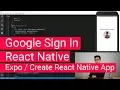 Google Sign In with React Native Expo Create-React-Native-App