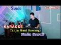 BUGIS KARAOKE TANRA MANI BAWANG NADA COWOK_PRIA.Cipt.Soedir Akib/Ishak