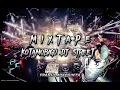 🔥DJ LAMA_RASA_BARU_MIXTAPE KOTAMOBAGU_DJ_STREET_FULL BONGKAR(FRANLYMOKOGINTA)