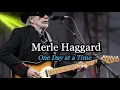 Download Lagu Merle Haggard   One Day At A Time (Gospel Song)