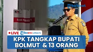 🔴LIVE: KPK OTT di Bolmut, Bupati Sirajudin Lasena dan 13 Orang Diamankan & Sita Uang Ratusan Juta