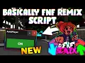 NEW Basically FNF Remix Script PASTEBIN 2026 AUTO PLAY