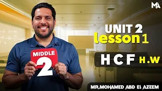 Middle 2 Unit 2 Lesson 1 Hw H C F 