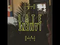 Late Lament