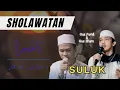 Download Lagu Gus Farid \u0026 Gus Ilham - Suluk ya Hujrotan #belajaronline