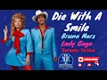 Download Lagu Die With A Smile - Bruno Mars and Lady Gaga @BackingBandkaraoke #karaoke